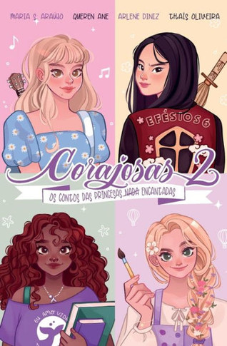 Corajosas 2 : Os contos das princesas nada encantadas