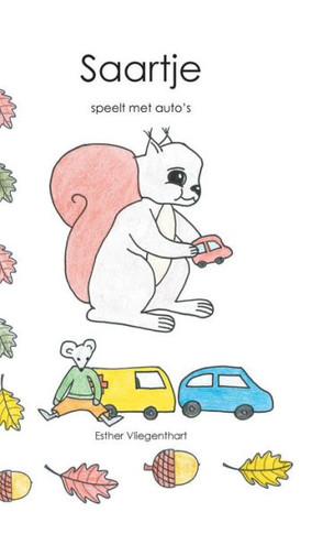 Saartje Speelt Met Auto's