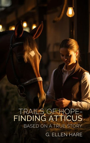 Trails of Hope - Finding Atticus