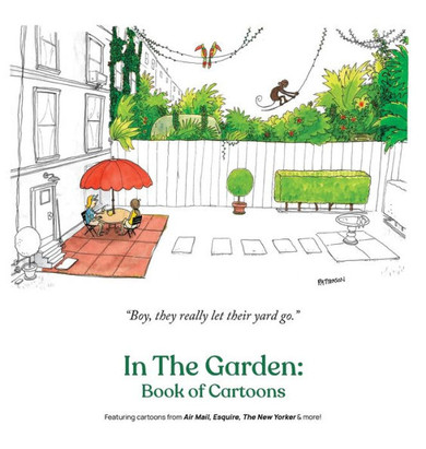 In the Garden : Book of Cartoons