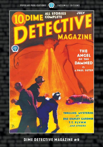 Dime Detective Magazine #9 : Facsimile Edition