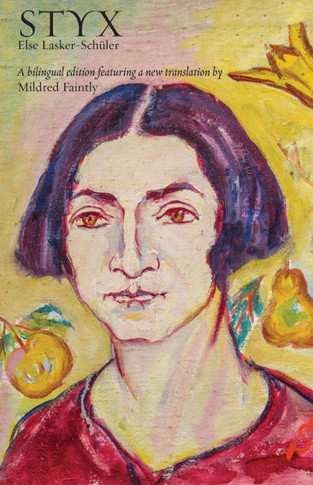 Styx : A Bilingual Edition Featuring a New Translation