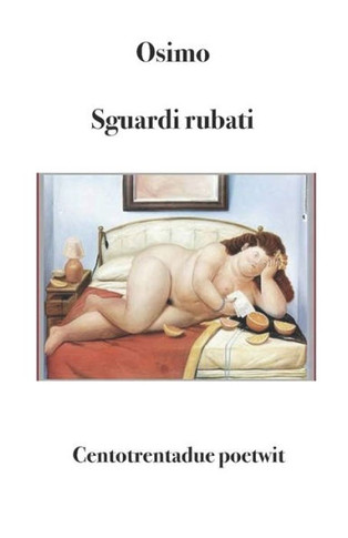 Sguardi rubati. Centotrentadue poetwit