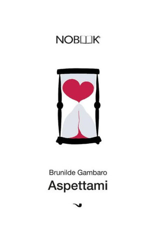 Aspettami. L'amore inventato è un piano perfetto