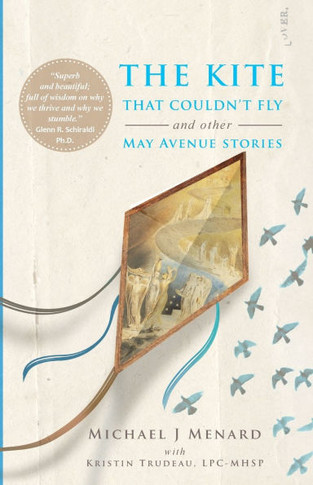 The Kite That Couldn't Fly : And Other May Avenue Stories