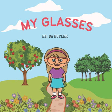 My Glasses
