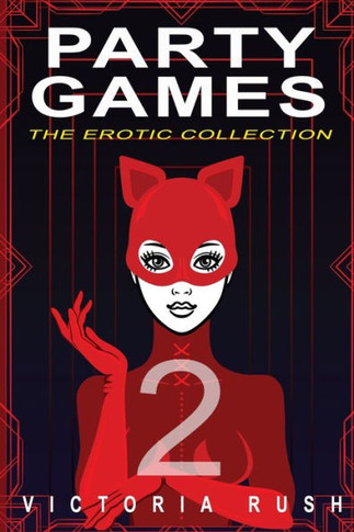 Party Games 2 : The Erotic Collection