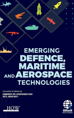 Emerging Defence, Maritime and Aerospace Technologies by DRaS