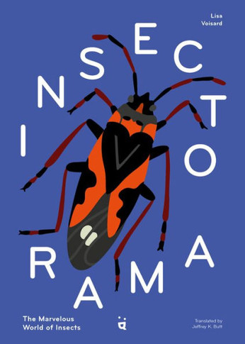 Insectorama : The Marvelous World of Insects