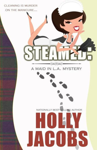 Steamed: A Maid In La Mysteries