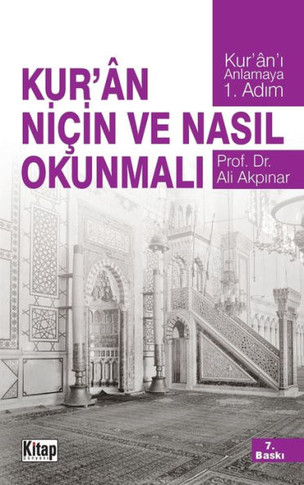 Kurân Niçin ve Nasil Okunmali