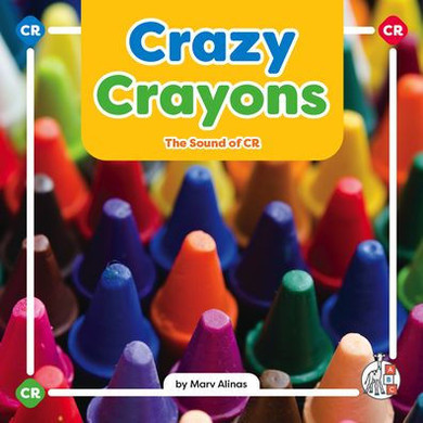 Crazy Crayons : The Sound of Cr