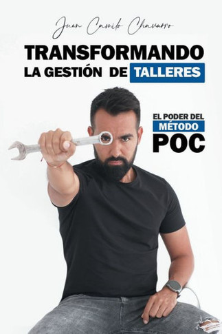 Transformando la gestión de talleres : El poder del método POC