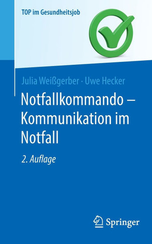 Notfallkommando - Kommunikation Im Notfall
