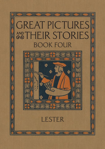 Great Pictures and Their Stories Book Four : Interpreting Masterpieces to Children