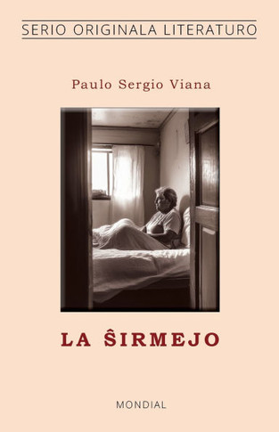 La sirmejo (Originala literaturo en Esperanto)