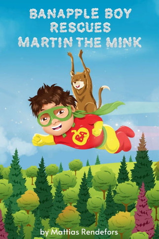 Banapple Boy Rescues Martin the Mink