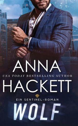Wolf : Ein Sentinel-Roman
