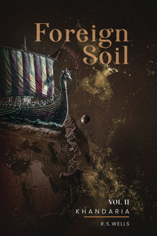Foreign Soil : Volume II