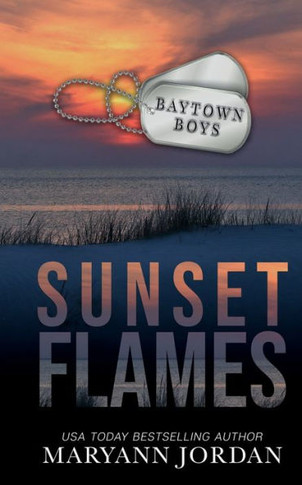 Sunset Flames (Baytown Boys Alternate Cover Edition)
