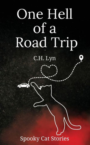 One Hell of a Road Trip : Spooky Cat Stories