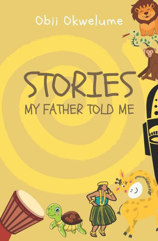 Stories My Father Told Me : Junior Fiction