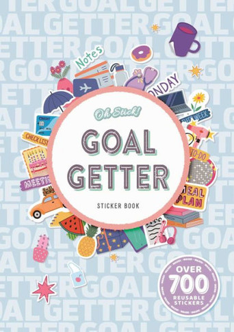 Oh Stick! Goal Getter Sticker Book : Over 700 Stickers for Daily Planning and More