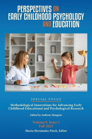 Perspectives on Early Childhood Psychology and Education Vol 8.2