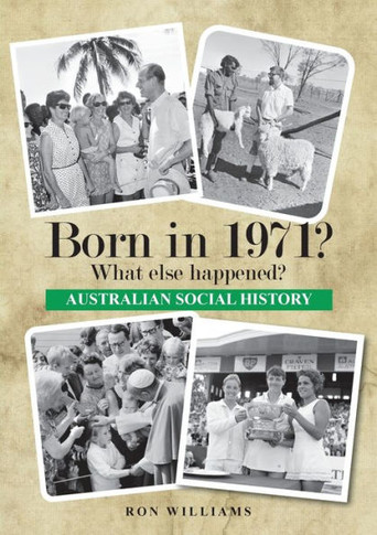 Born In 1971? : What Else Happened?