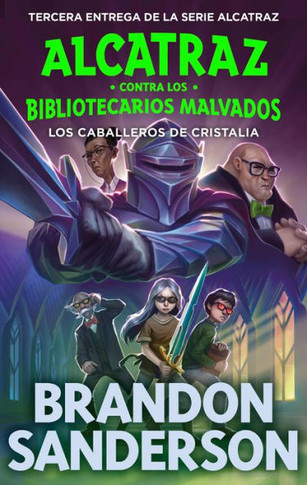 Los Caballeros de Cristalia / the Knights of Crystallia