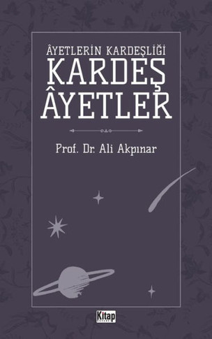 Ayetlerin Kardesligi Kardes Ayetler