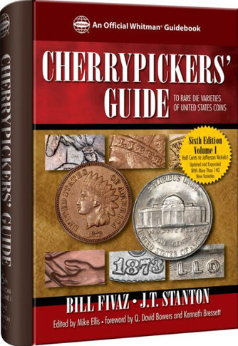 Cherrypickers' Guide to Rare Varieties of United States Coins: Half cents through nickle five-cent pieces