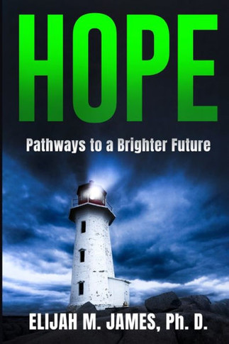 Hope : Pathways to a Brighter Future