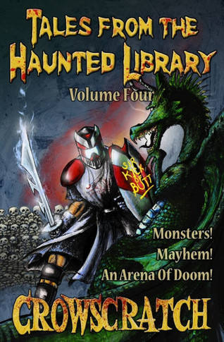 Tales From The Haunted Library : Volume Four