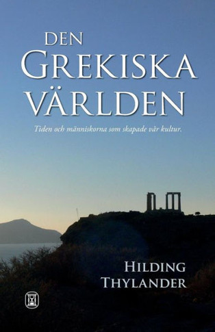 Den Grekiska Världen