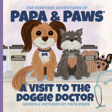 A Visit to the Doggie Doctor