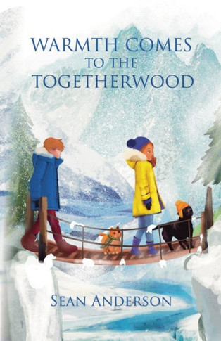 Warmth Comes to the Togetherwood