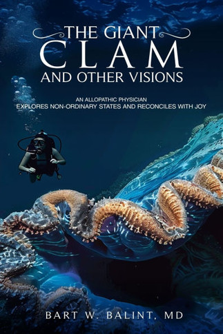 The Giant Clam and Other Visions
