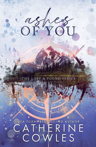 Ashes of You : A Lost & Found Special Edition