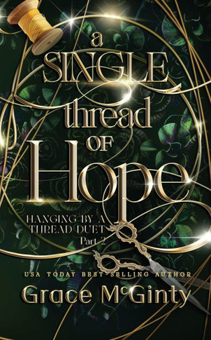 A Single Thread Of Hope