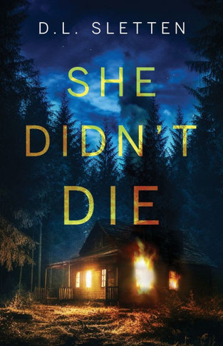 She Didn't Die