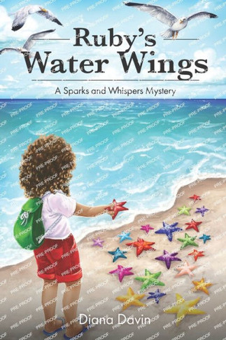 Ruby's Water Wings : A Sparks and Whispers Mystery