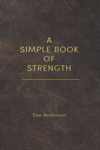 A Simple Book of Strength