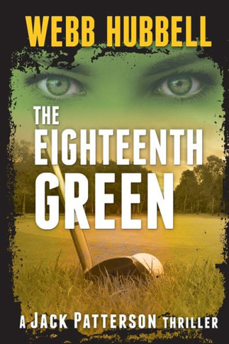 The Eighteenth Green : Volume 4