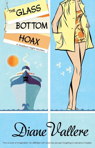 The Glass Bottom Hoax : A Madison Night Mystery