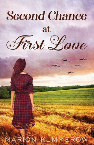 Second Chance at First Love : A Heartwarming Second Chance Romance
