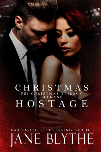 Christmas Hostage (Christmas Romantic Suspense)