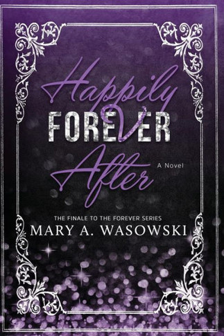 Happily Forever After (The Forever Series)