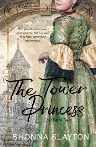 The Tower Princess (Lost Fairy Tales)