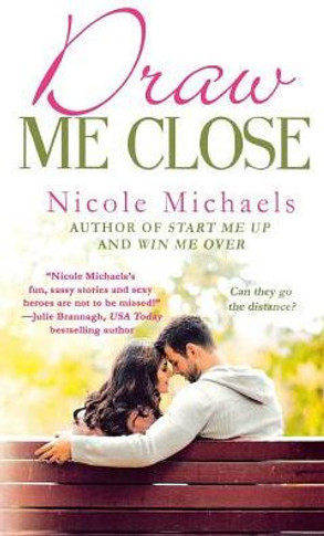 Draw Me Close (Hearts and Crafts, 3)